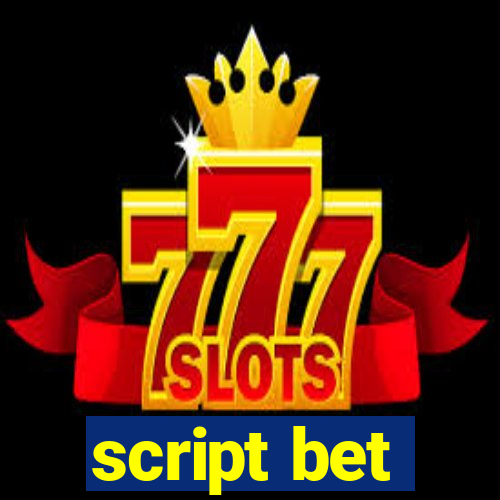 script bet